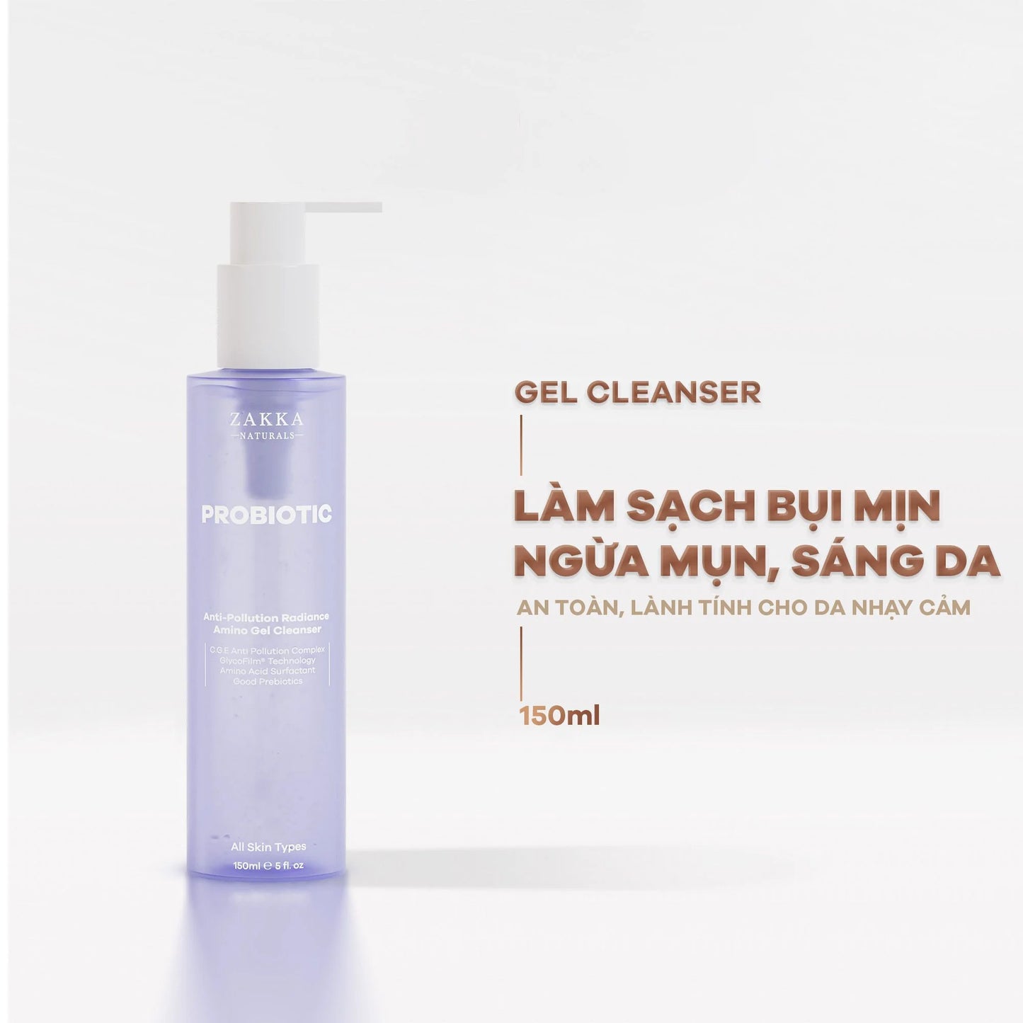 Gel Rửa Mặt Probiotic Anti-Pollution Loại Bỏ Bụi Mịn, Sạch Sâu, Ngừa Mụn, Sáng Da ZAKKA
