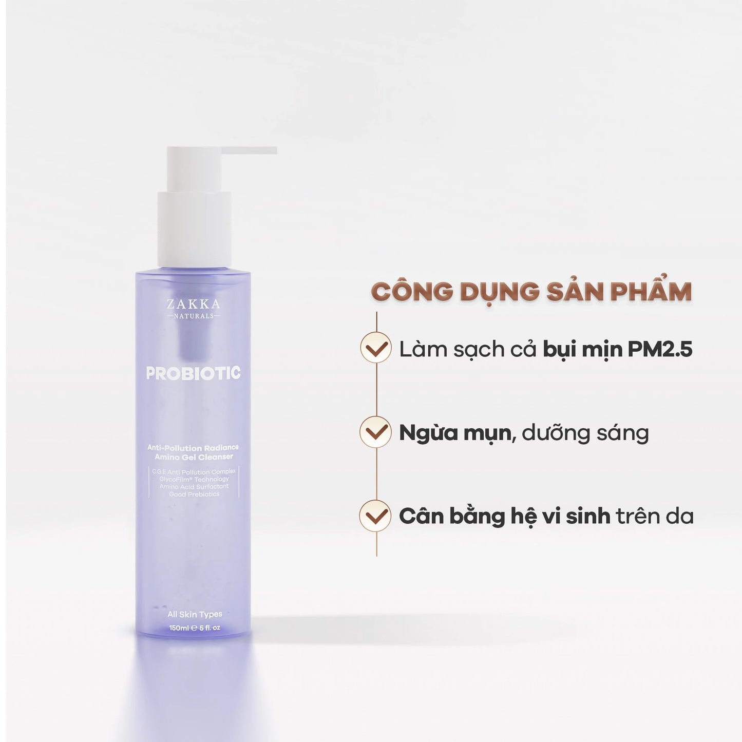Gel Rửa Mặt Probiotic Anti-Pollution Loại Bỏ Bụi Mịn, Sạch Sâu, Ngừa Mụn, Sáng Da ZAKKA