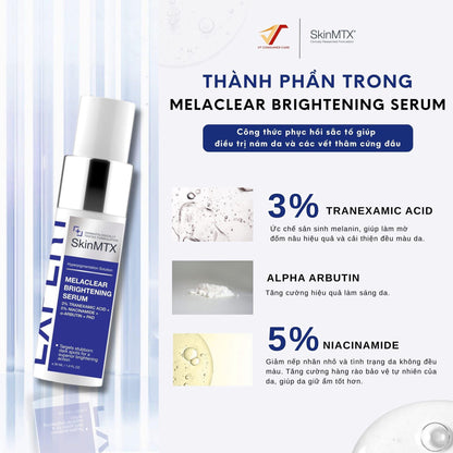Serum Trắng Da Melaclear Brightening Serum – SkinMTX